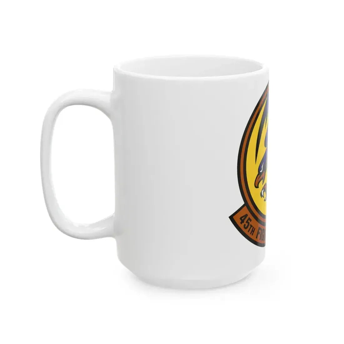 45th Fighter Squadron (U.S. Air Force) White Coffee Mug - Go Mug Yourself