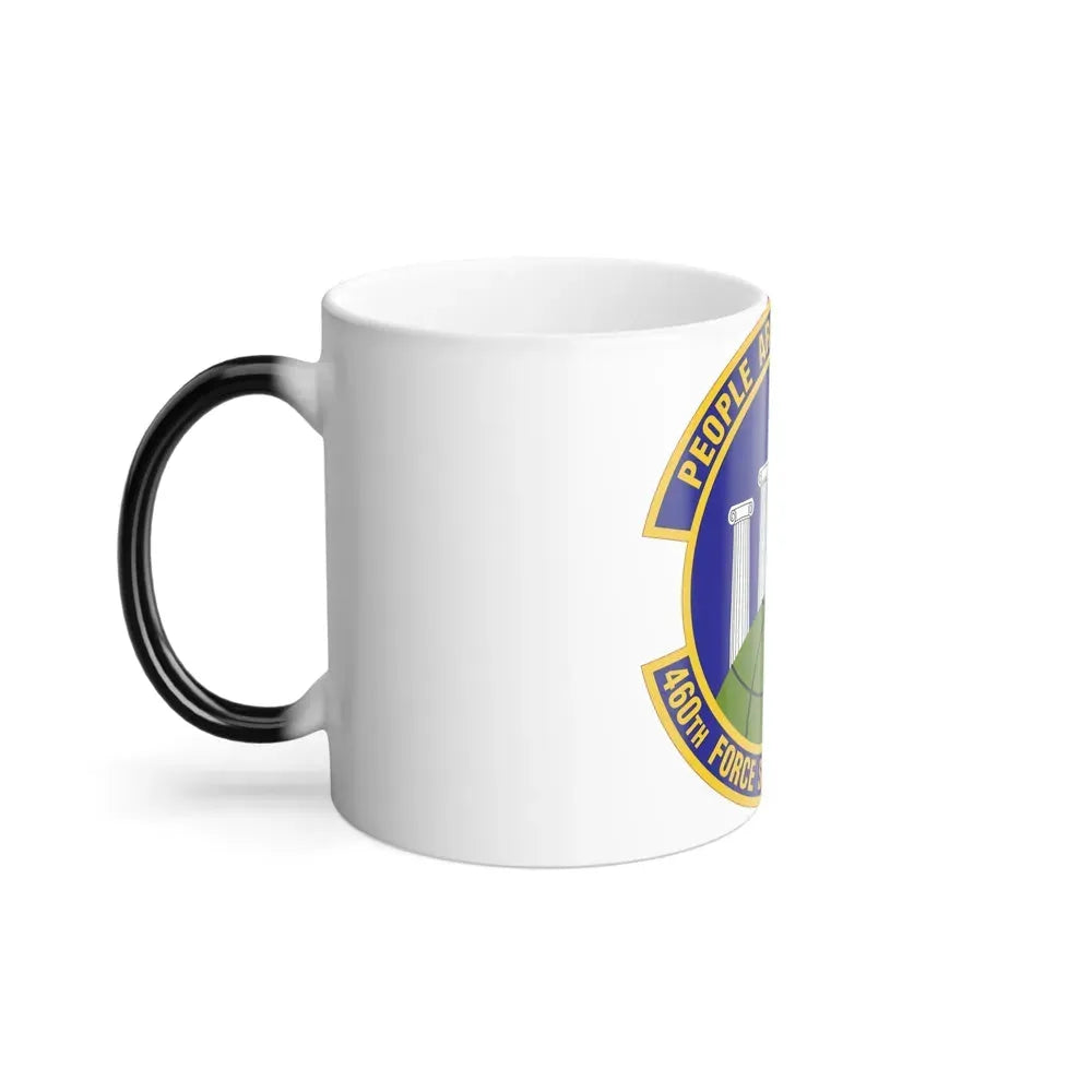 460 Force Support Squadron AFSPC (U.S. Air Force) Color Changing Coffee Mug - Go Mug Yourself