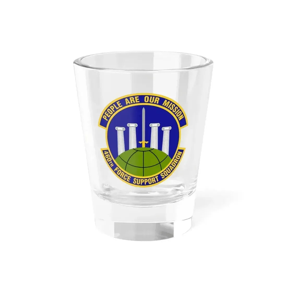 460 Force Support Squadron AFSPC (U.S. Air Force) Shot Glass 1.5oz 1.5oz - Go Mug Yourself