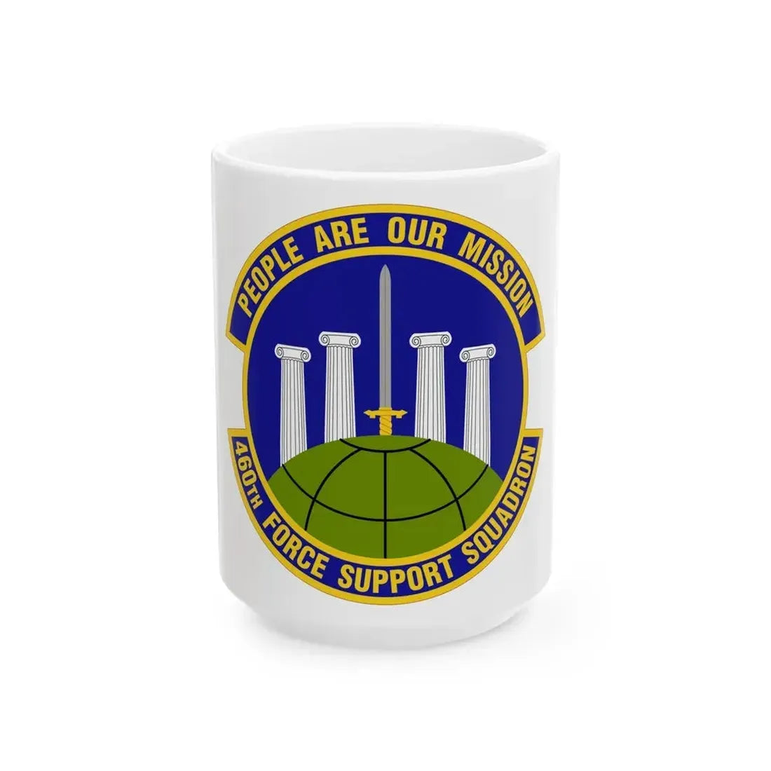 460 Force Support Squadron AFSPC (U.S. Air Force) White Coffee Mug 15oz - Go Mug Yourself