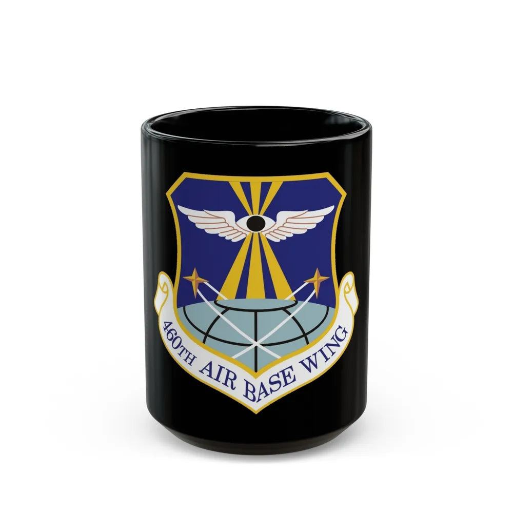 460th Air Base Wing (U.S. Air Force) Black Coffee Mug-15oz-Go Mug Yourself