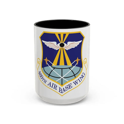 460th Air Base Wing (U.S. Air Force) Accent Coffee Mug 15oz Black - Go Mug Yourself