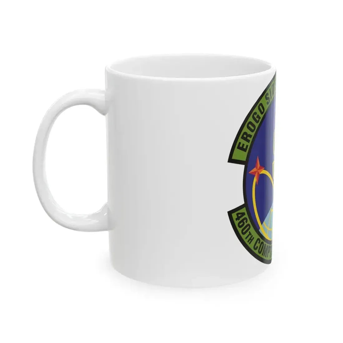 460th Comptroller Squadron (U.S. Air Force) White Coffee Mug - Go Mug Yourself