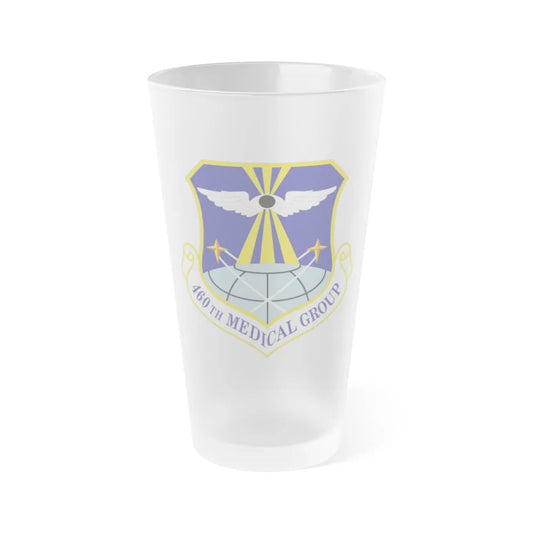 460th Medical Group (U.S. Air Force) Frosted Pint Glass 16oz-Go Mug Yourself