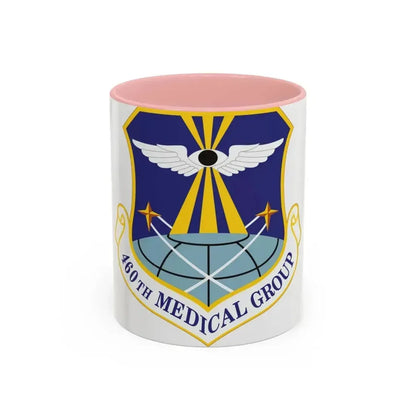 460th Medical Group (U.S. Air Force) Accent Coffee Mug 11oz Pink - Go Mug Yourself