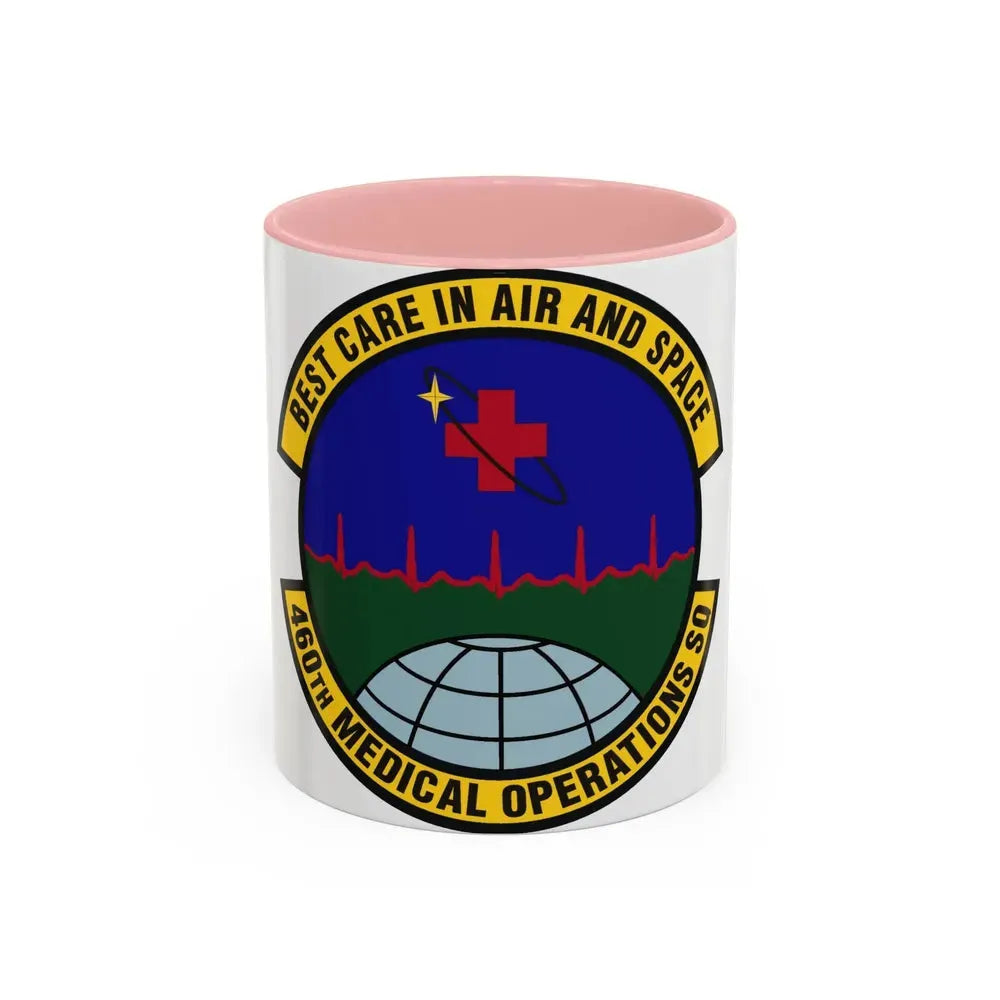 460th Medical Operations Squadron (U.S. Air Force) Accent Coffee Mug 11oz Pink - Go Mug Yourself
