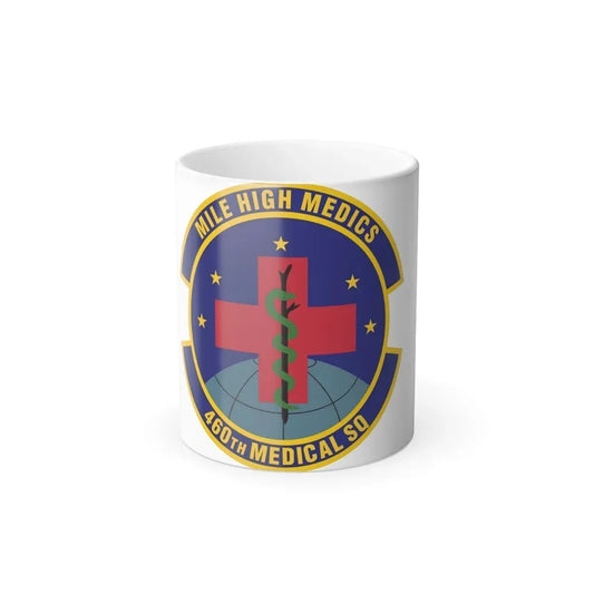 460th Medical Squadron (U.S. Air Force) Color Changing Coffee Mug 11oz - Go Mug Yourself