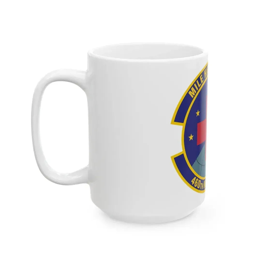 460th Medical Squadron (U.S. Air Force) White Coffee Mug - Go Mug Yourself