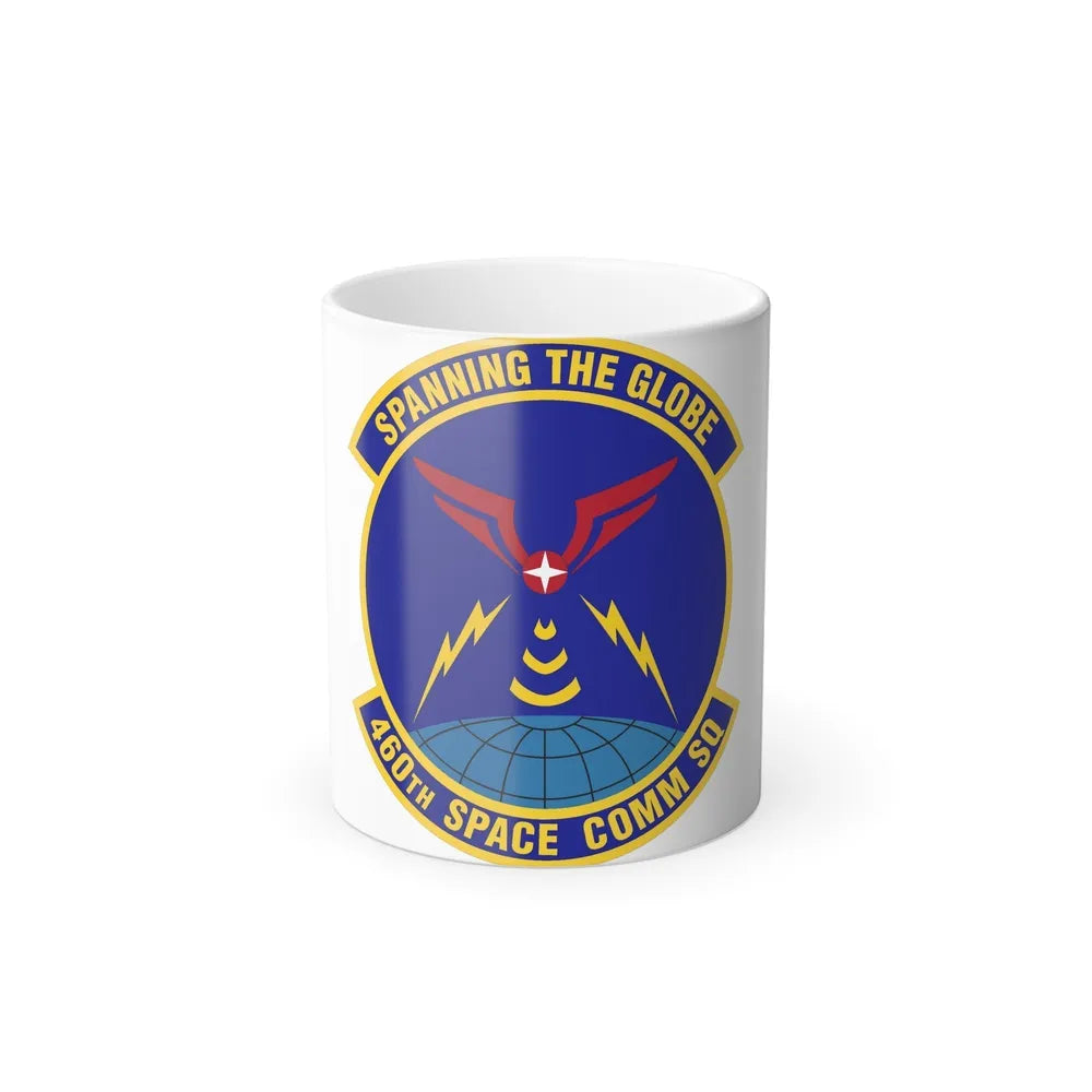460th Space Communications Squadron (U.S. Air Force) Color Changing Coffee Mug-11oz-Go Mug Yourself