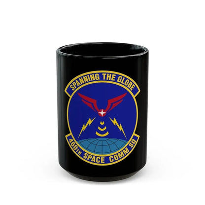 460th Space Communications Squadron (U.S. Air Force) Black Coffee Mug 15oz - Go Mug Yourself