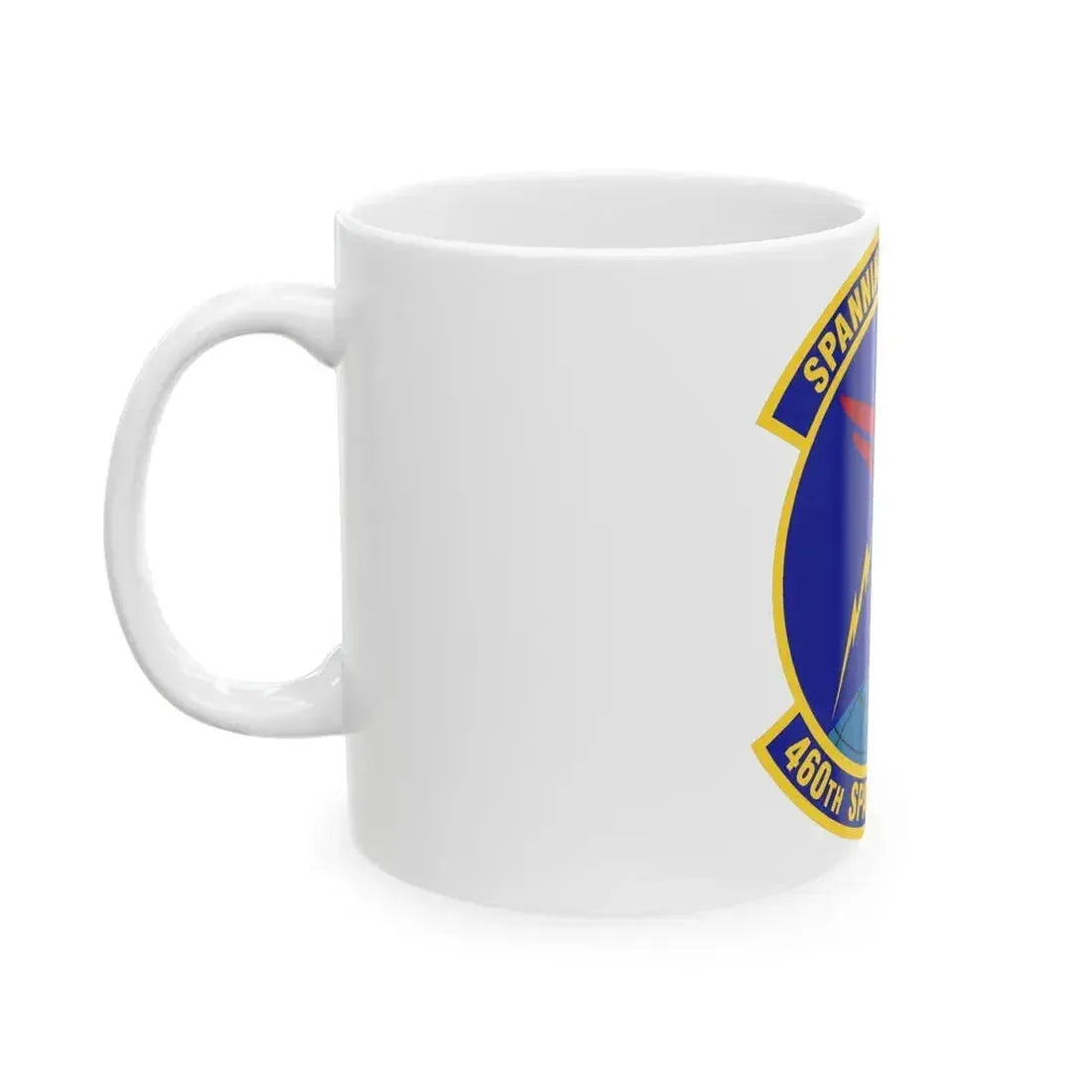 460th Space Communications Squadron (U.S. Air Force) White Coffee Mug - Go Mug Yourself