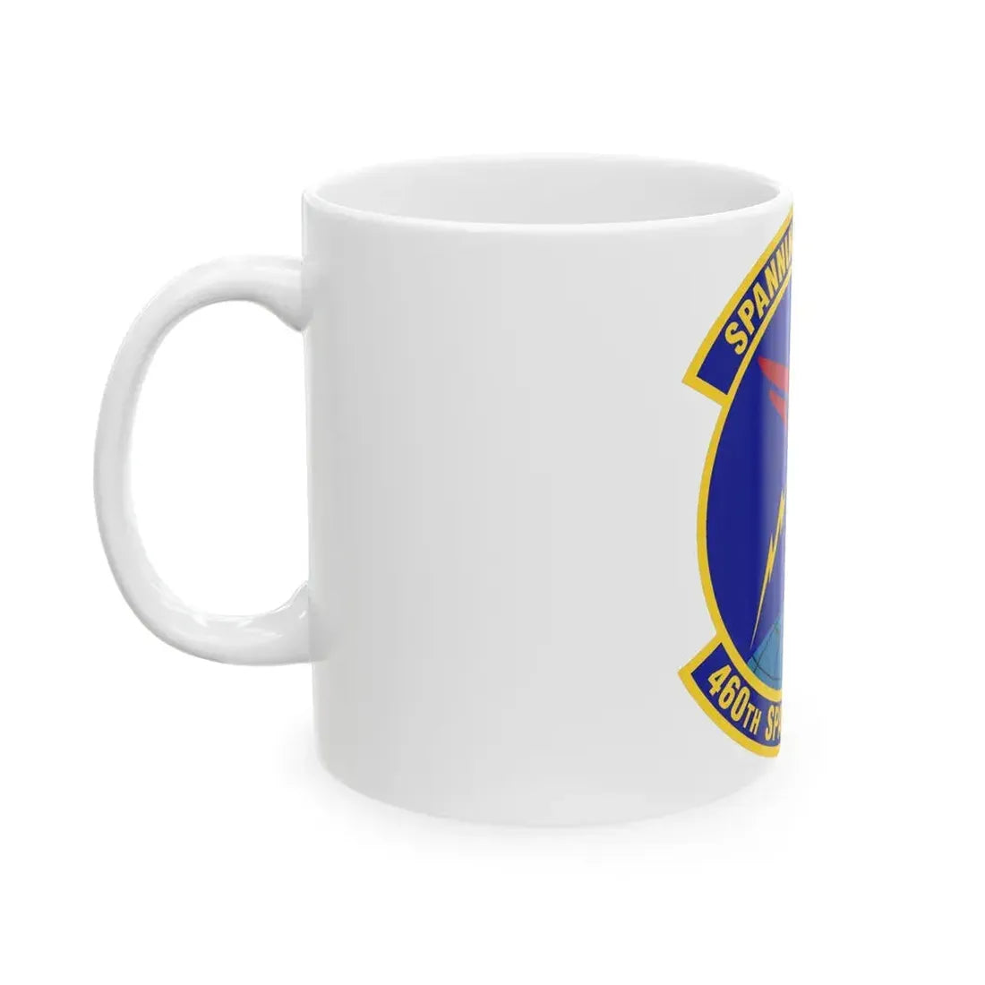 460th Space Communications Squadron (U.S. Air Force) White Coffee Mug - Go Mug Yourself
