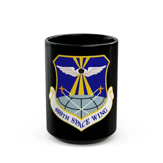 460th Space Wing (U.S. Air Force) Black Coffee Mug 15oz - Go Mug Yourself
