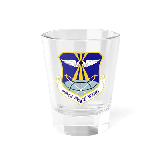 460th Space Wing (U.S. Air Force) Shot Glass 1.5oz 1.5oz - Go Mug Yourself