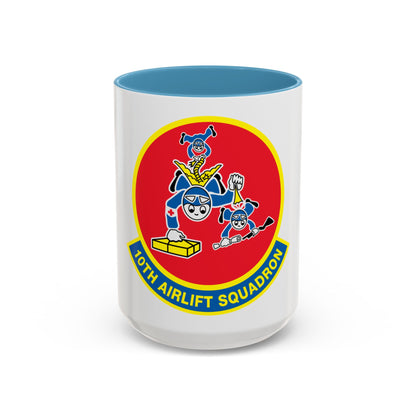 10th Airlift Squadron (U.S. Air Force) Accent Coffee Mug