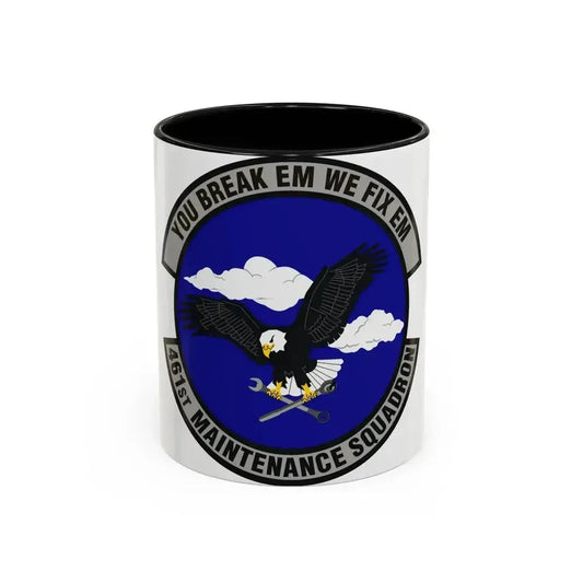 461st Maintenance Squadron (U.S. Air Force) Accent Coffee Mug 11oz Black - Go Mug Yourself