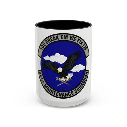 461st Maintenance Squadron (U.S. Air Force) Accent Coffee Mug 15oz Black - Go Mug Yourself