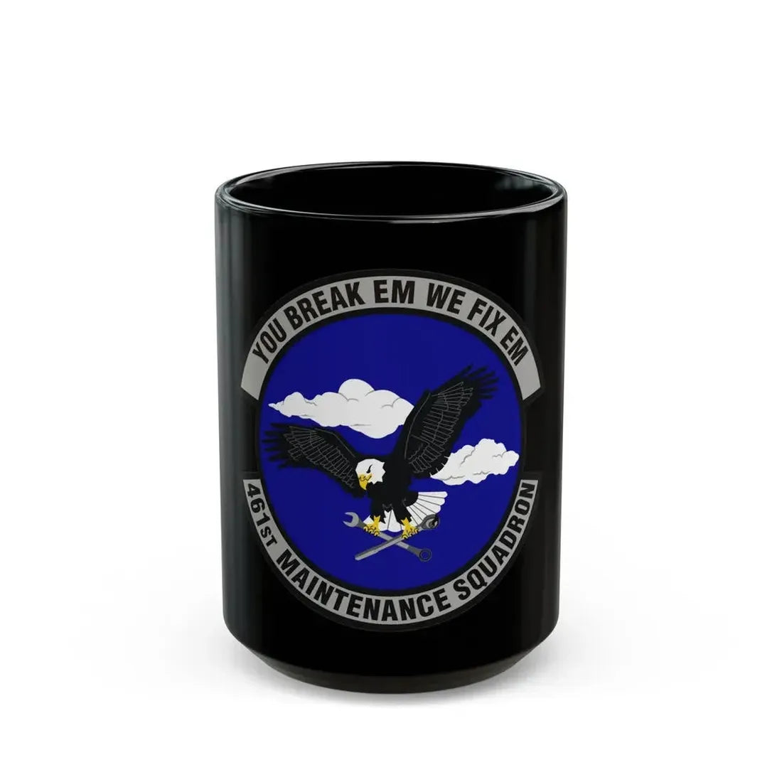 461st Maintenance Squadron (U.S. Air Force) Black Coffee Mug 15oz - Go Mug Yourself