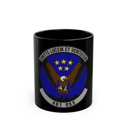 461st Operations Support Squadron (U.S. Air Force) Black Coffee Mug 11oz - Go Mug Yourself