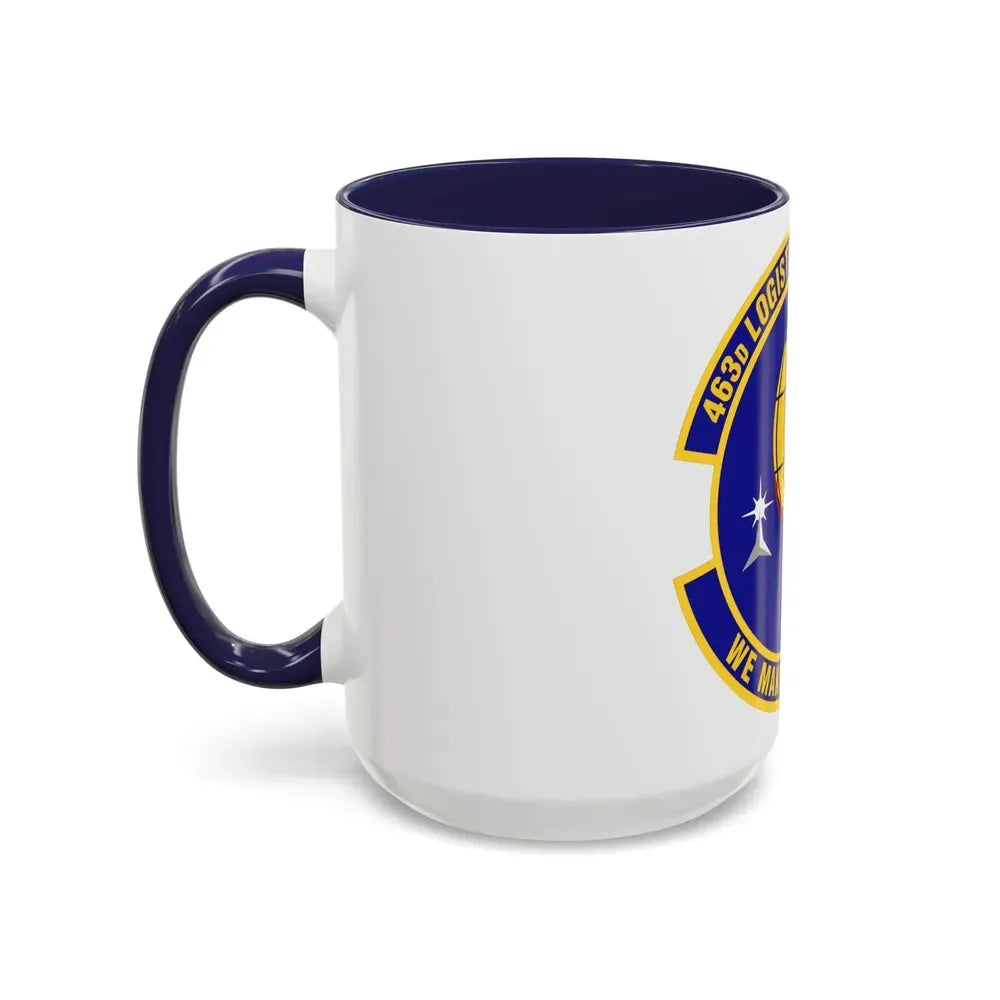 463d Logistics Support Squadron (U.S. Air Force) Accent Coffee Mug - Go Mug Yourself