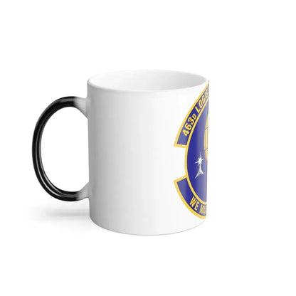 463d Logistics Support Squadron (U.S. Air Force) Color Changing Coffee Mug - Go Mug Yourself