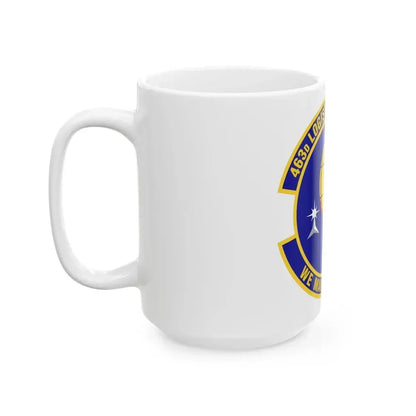 463d Logistics Support Squadron (U.S. Air Force) White Coffee Mug - Go Mug Yourself