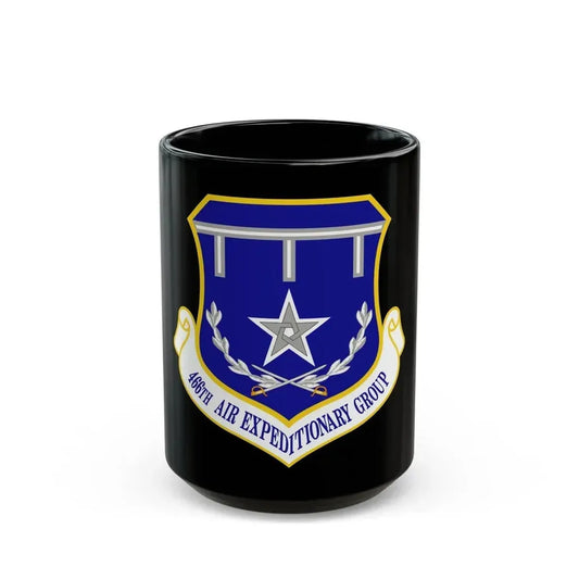 466th Air Expeditionary Group (U.S. Air Force) Black Coffee Mug 15oz - Go Mug Yourself