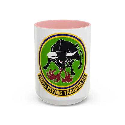 469 Flying Training Squadron AETC (U.S. Air Force) Accent Coffee Mug 15oz Pink - Go Mug Yourself