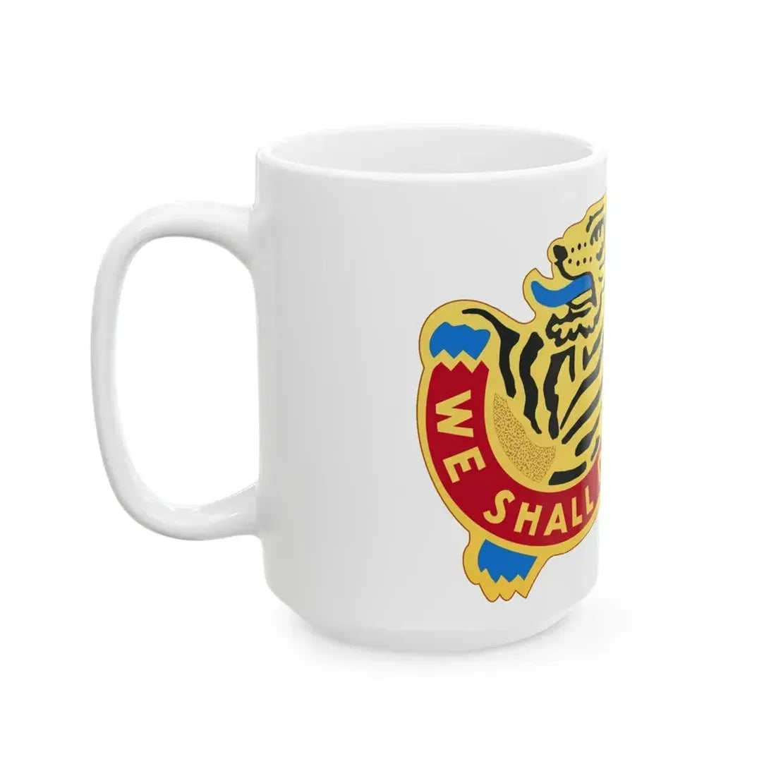 47th Artillery Brigade (U.S. Army) White Coffee Mug - Go Mug Yourself