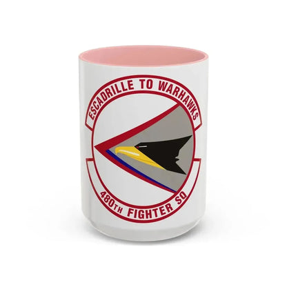 480th Fighter Squadron (U.S. Air Force) Accent Coffee Mug 15oz Pink - Go Mug Yourself