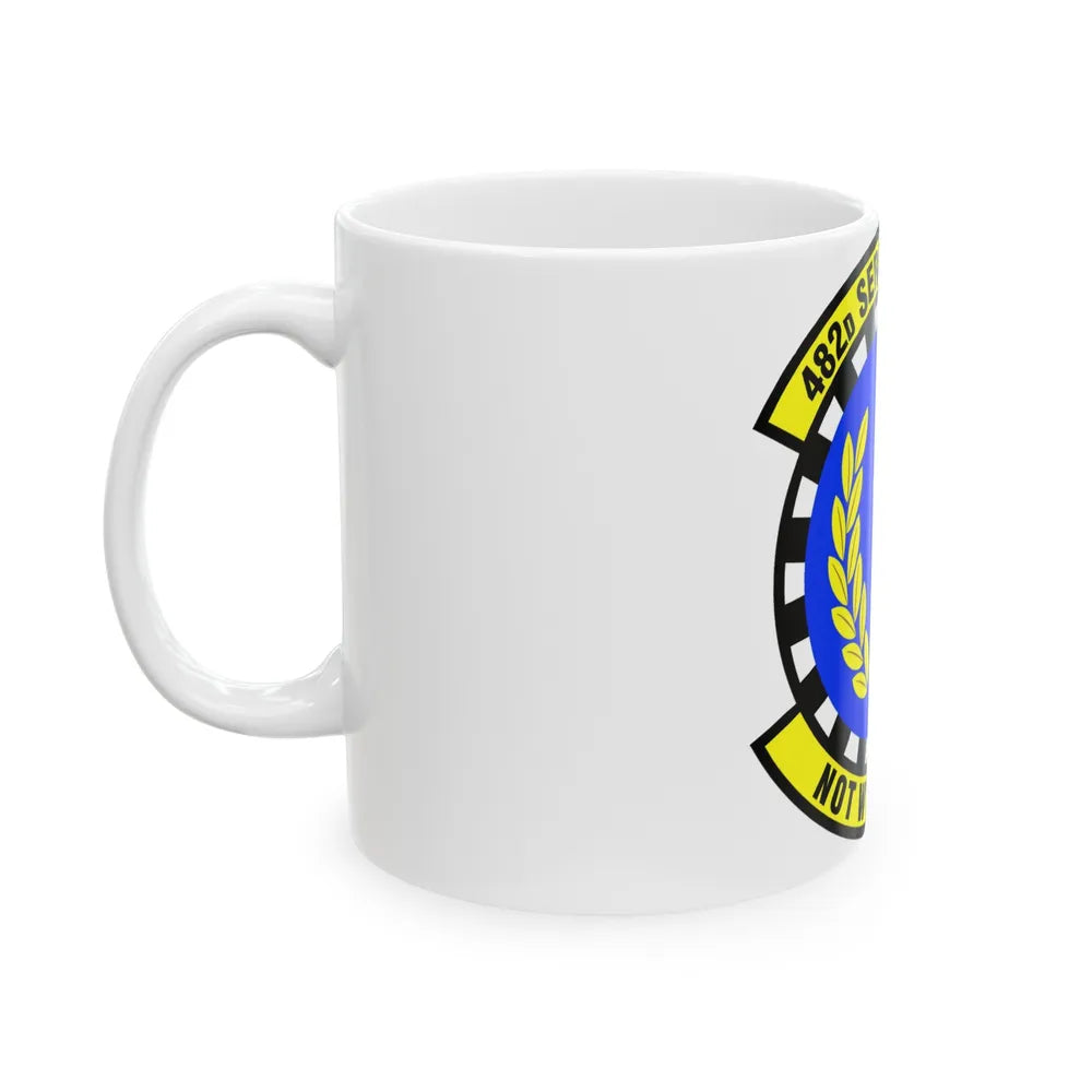 482d Services Flight (U.S. Air Force) White Coffee Mug-Go Mug Yourself