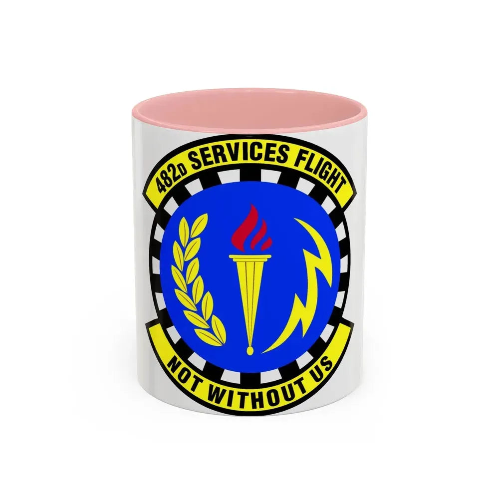 482d Services Flight (U.S. Air Force) Accent Coffee Mug 11oz Pink - Go Mug Yourself