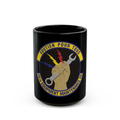 48th Equipment Maintenance Squadron (U.S. Air Force) Black Coffee Mug-15oz-Go Mug Yourself