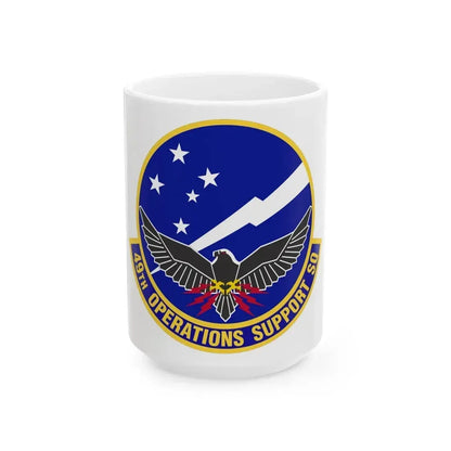 49th Operations Support Squadron (U.S. Air Force) White Coffee Mug 15oz - Go Mug Yourself