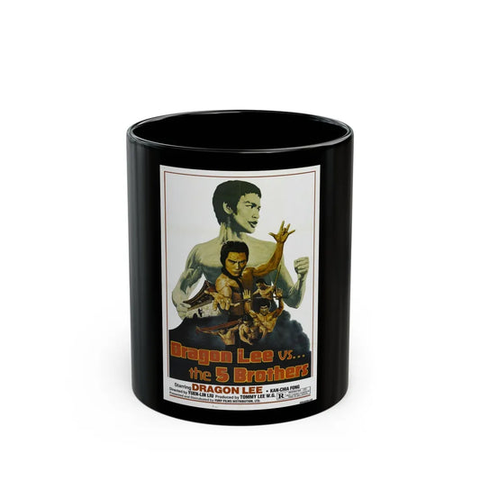 DRAGON LEE VS THE 5 BROTHERS 1978 Movie Poster - Black Coffee Mug-11oz-Go Mug Yourself