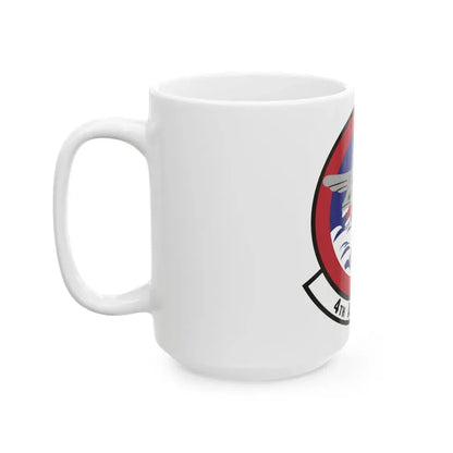 4th Airlift Squadron (U.S. Air Force) White Coffee Mug - Go Mug Yourself