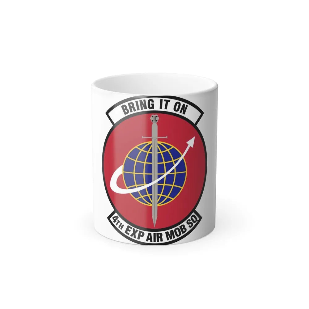 4th Expeditionary Air Mobility Squadron (U.S. Air Force) Color Changing Coffee Mug-11oz-Go Mug Yourself