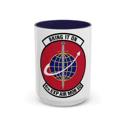 4th Expeditionary Air Mobility Squadron (U.S. Air Force) Accent Coffee Mug 15oz Navy - Go Mug Yourself