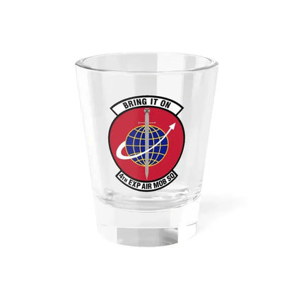 4th Expeditionary Air Mobility Squadron (U.S. Air Force) Shot Glass 1.5oz 1.5oz - Go Mug Yourself