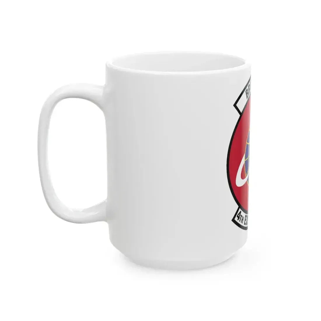 4th Expeditionary Air Mobility Squadron (U.S. Air Force) White Coffee Mug - Go Mug Yourself