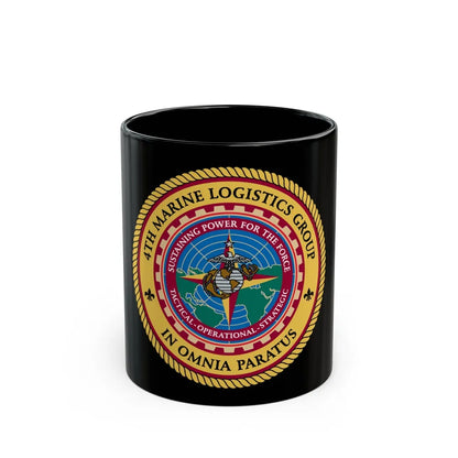 4th Marine Logistics Group In Omnia Paratus (USMC) Black Coffee Mug-11oz-Go Mug Yourself