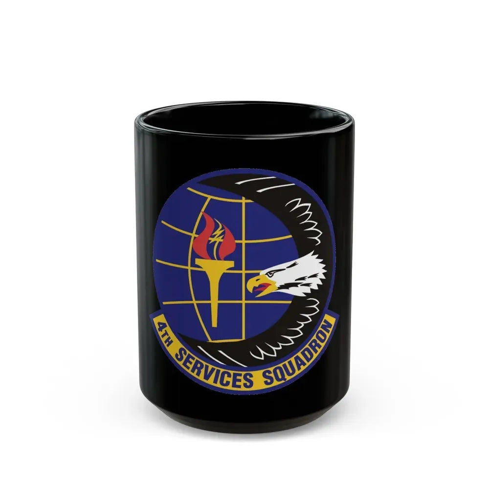 4th Services Squadron (U.S. Air Force) Black Coffee Mug 15oz - Go Mug Yourself