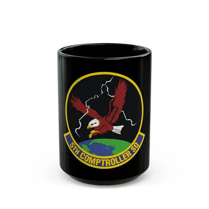 5 Comptroller Squadron AFGSC (U.S. Air Force) Black Coffee Mug 15oz - Go Mug Yourself