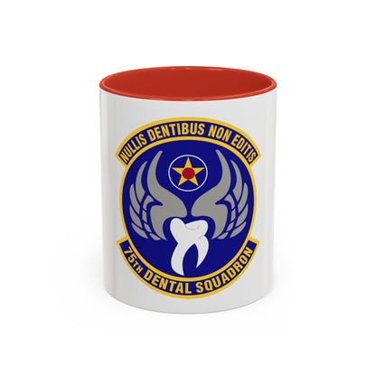 75th Dental Squadron (U.S. Air Force) Accent Coffee Mug