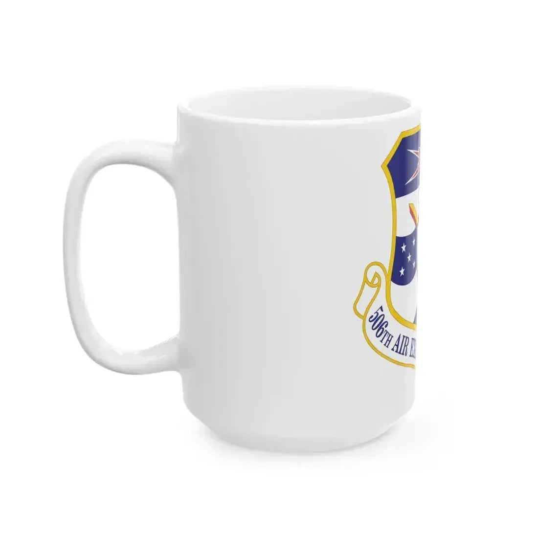 506th Air Expeditionary Group (U.S. Air Force) White Coffee Mug - Go Mug Yourself