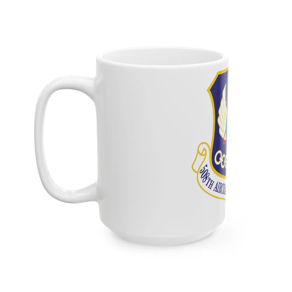 508th Aircraft Sustainment Wing (U.S. Air Force) White Coffee Mug-Go Mug Yourself