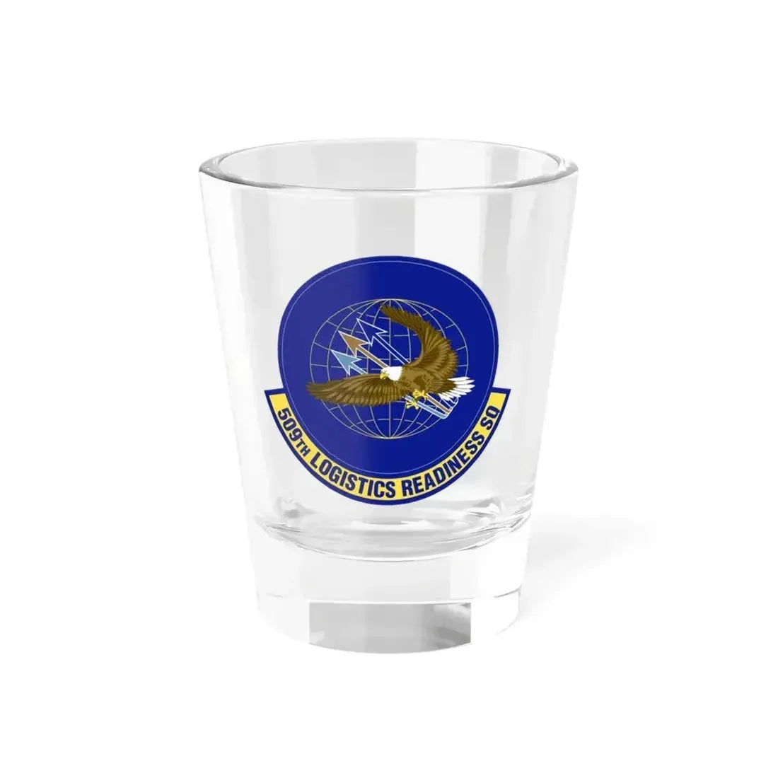509th Logistics Readiness Squadron (U.S. Air Force) Shot Glass 1.5oz 1.5oz - Go Mug Yourself