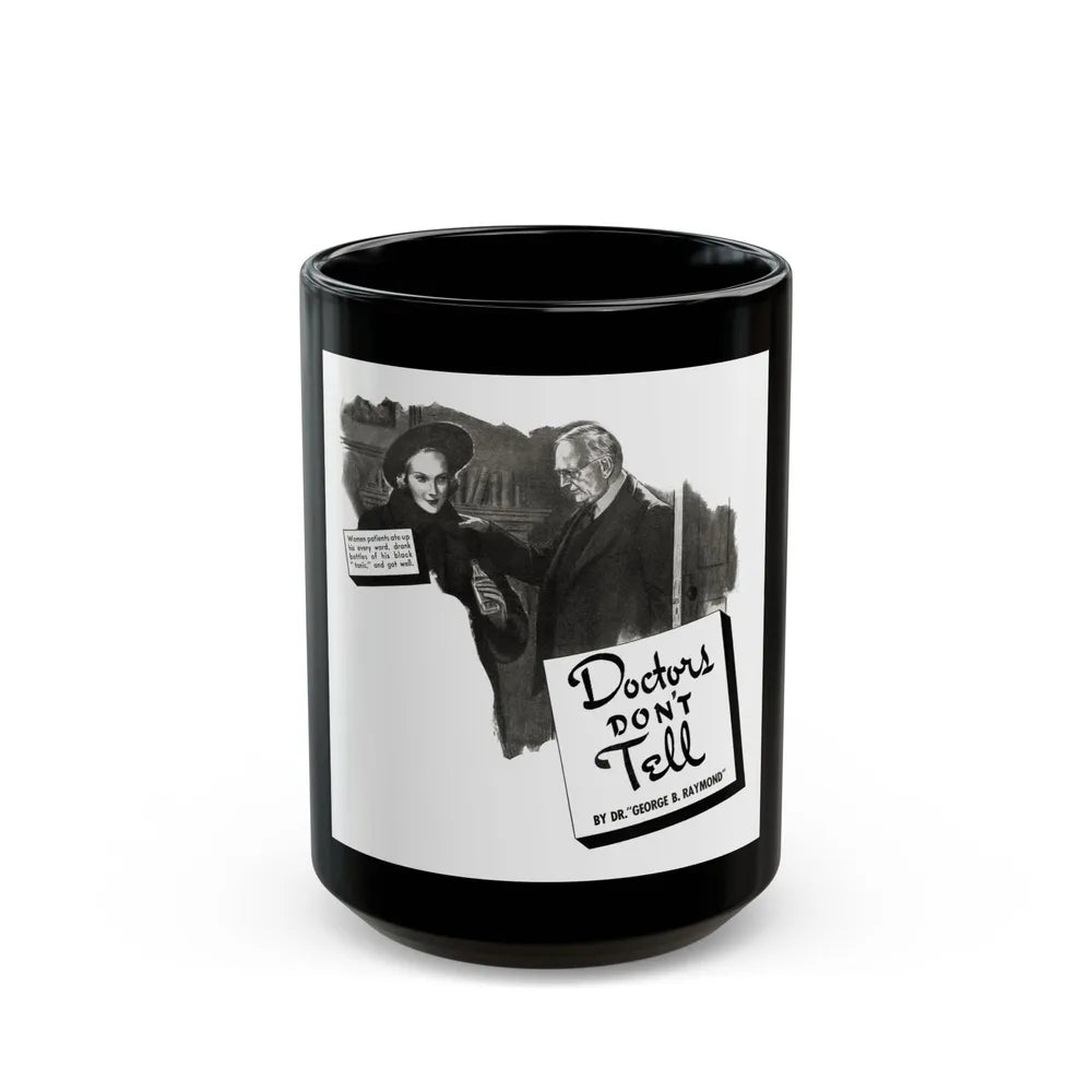 Doctors Don't Tell, Liberty, May 7, 1938 - Black Coffee Mug-15oz-Go Mug Yourself