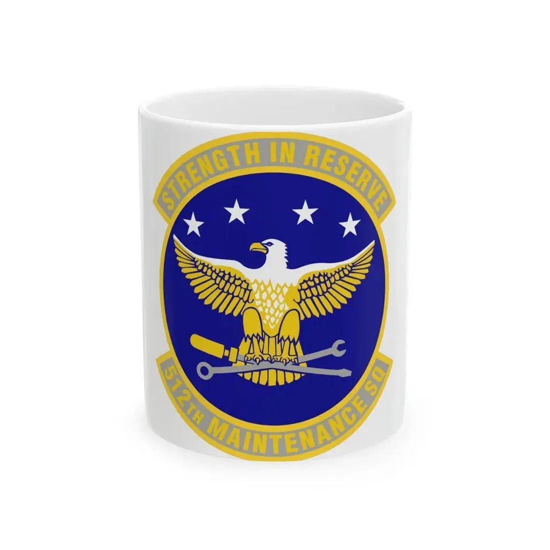 512th Maintenance Squadron (U.S. Air Force) White Coffee Mug 11oz - Go Mug Yourself