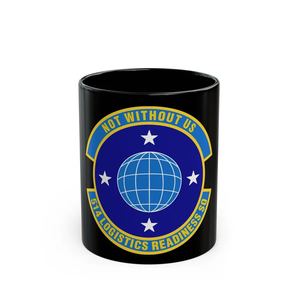 514 Logistics Readiness Squadron AFRC (U.S. Air Force) Black Coffee Mug-11oz-Go Mug Yourself